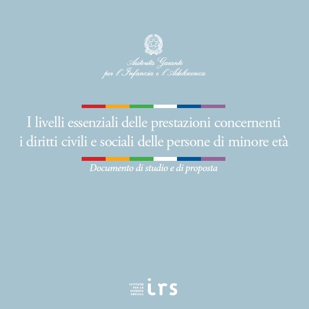 Livelli essenziali delle prestazioni concernenti i diritti civili e sociali delle persone di minore età